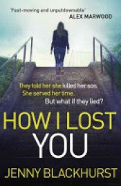 Book Cover for How I Lost You