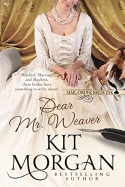 Dear Mr. Weaver Dear Mr. Weaver