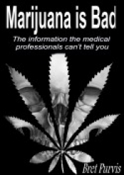 Book Cover for Marijuana is Bad