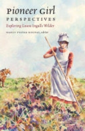 Book Cover for Pioneer Girl Perspectives Book Cover for Pioneer Girl Perspectives