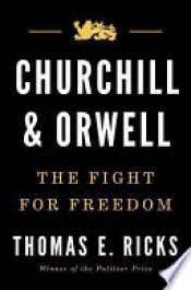 Book Cover for Churchill and Orwell Book Cover for Churchill and Orwell