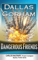 Dangerous Friends