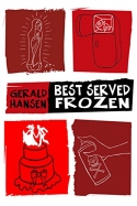 Best Served Frozen