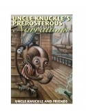 View Review for Uncle Knuckle's Preposterous Narrations