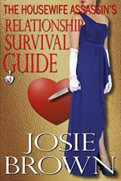 Book Cover for The Housewife Assassin's Relationship Survival Guide Book Cover for The Housewife Assassin's Relationship Survival Guide