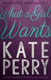 Book Cover for What a Girl Wants Book Cover for What a Girl Wants