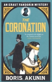 Book Cover for The Coronation (Erast Fandorin Mysteries, #7) Book Cover for The Coronation (Erast Fandorin Mysteries, #7)