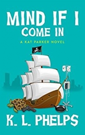 Book Cover for Mind If I Come In Book Cover for Mind If I Come In