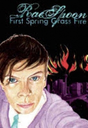 Book Cover for First Spring Grass Fire Book Cover for First Spring Grass Fire
