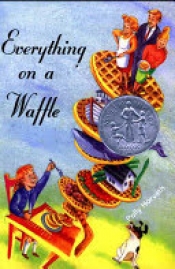 Book Cover for Everything on a Waffle Book Cover for Everything on a Waffle