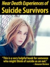 Book Cover for Near Death Experiences of Suicide Survivors Book Cover for Near Death Experiences of Suicide Survivors