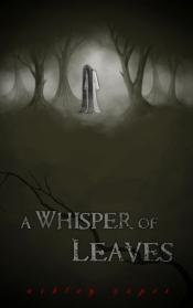 Book Cover for A Whisper of Leaves Book Cover for A Whisper of Leaves