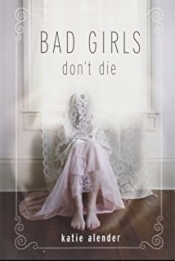 Book Cover for Bad Girls Don't Die (Bad Girls Don't Die #1) Book Cover for Bad Girls Don't Die (Bad Girls Don't Die #1)
