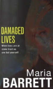 Book Cover for Damaged Lives Book Cover for Damaged Lives
