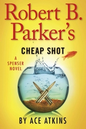 Book Cover for Robert B. Parker's Cheap Shot Book Cover for Robert B. Parker's Cheap Shot
