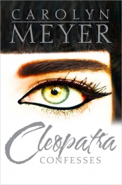 Book Cover for Cleopatra Confesses Book Cover for Cleopatra Confesses