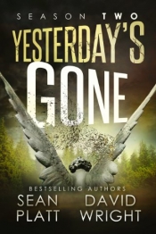 Book Cover for Yesterday's Gone Book Cover for Yesterday's Gone