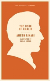 Book Cover for The Book of Khalid - illustrated by Khalil Gibran Book Cover for The Book of Khalid - illustrated by Khalil Gibran