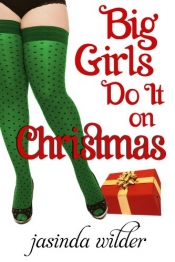 Book Cover for Big Girls Do It on Christmas Book Cover for Big Girls Do It on Christmas