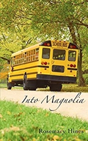 Book Cover for Into Magnolia Book Cover for Into Magnolia