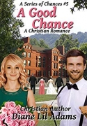 A Good Chance
