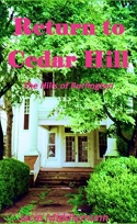 Return to Cedar Hill - The Hills of Burlington