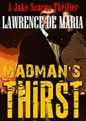 Madman's Thirst
