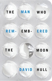 Book Cover for The Man Who Remembered The Moon Book Cover for The Man Who Remembered The Moon