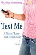 Text Me, A Tale of Love and Technology