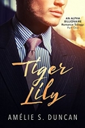 Tiger Lily Part One