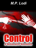 Control - A Billionaire Romance