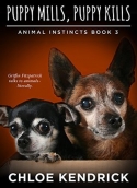 Puppy Mills, Puppy Kills