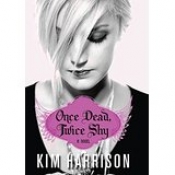 Book Cover for Once Dead, Twice Shy Book Cover for Once Dead, Twice Shy