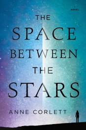Book Cover for The Space Between the Stars Book Cover for The Space Between the Stars
