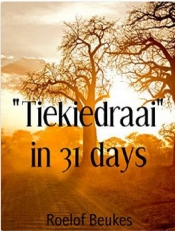 Book Cover for "Tiekiedraai" in 31 days Book Cover for "Tiekiedraai" in 31 days