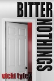 Book Cover for Bitter Nothings Book Cover for Bitter Nothings