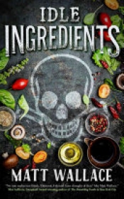 Book Cover for Idle Ingredients Book Cover for Idle Ingredients