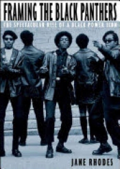 Book Cover for Framing the Black Panthers Book Cover for Framing the Black Panthers