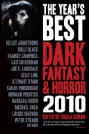 Book Cover for The Year's Best Dark Fantasy & Horror 2010 Book Cover for The Year's Best Dark Fantasy & Horror 2010