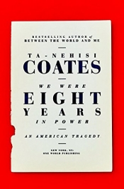 Book Cover for We Were Eight Years in Power Book Cover for We Were Eight Years in Power