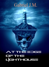 Book Cover for At The Edge of The Lighthouse Book Cover for At The Edge of The Lighthouse
