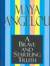 Book Cover for A Brave and Startling Truth Book Cover for A Brave and Startling Truth