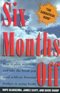 Six Months Off Six Months Off