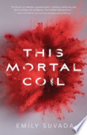 Book Cover for This Mortal Coil Book Cover for This Mortal Coil