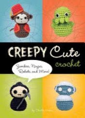 Book Cover for Creepy Cute Crochet Book Cover for Creepy Cute Crochet