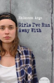 Book Cover for Girls I've Run Away With Book Cover for Girls I've Run Away With
