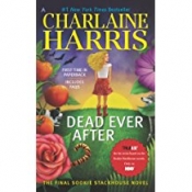 Book Cover for Dead Ever After (Sookie Stackhouse Series #13) Book Cover for Dead Ever After (Sookie Stackhouse Series #13)