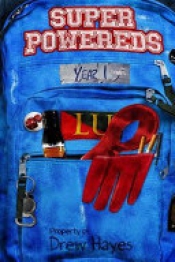 Book Cover for Super powereds Year One