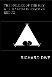 Cover for The Holder of the Key and The Alpha Initiative REDUX