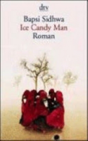 Book Cover for Ice Candy Man Book Cover for Ice Candy Man